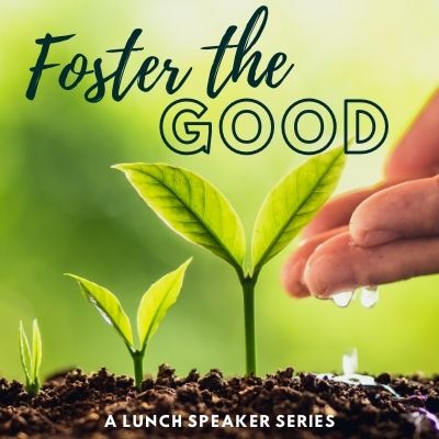 Foster the Good Series