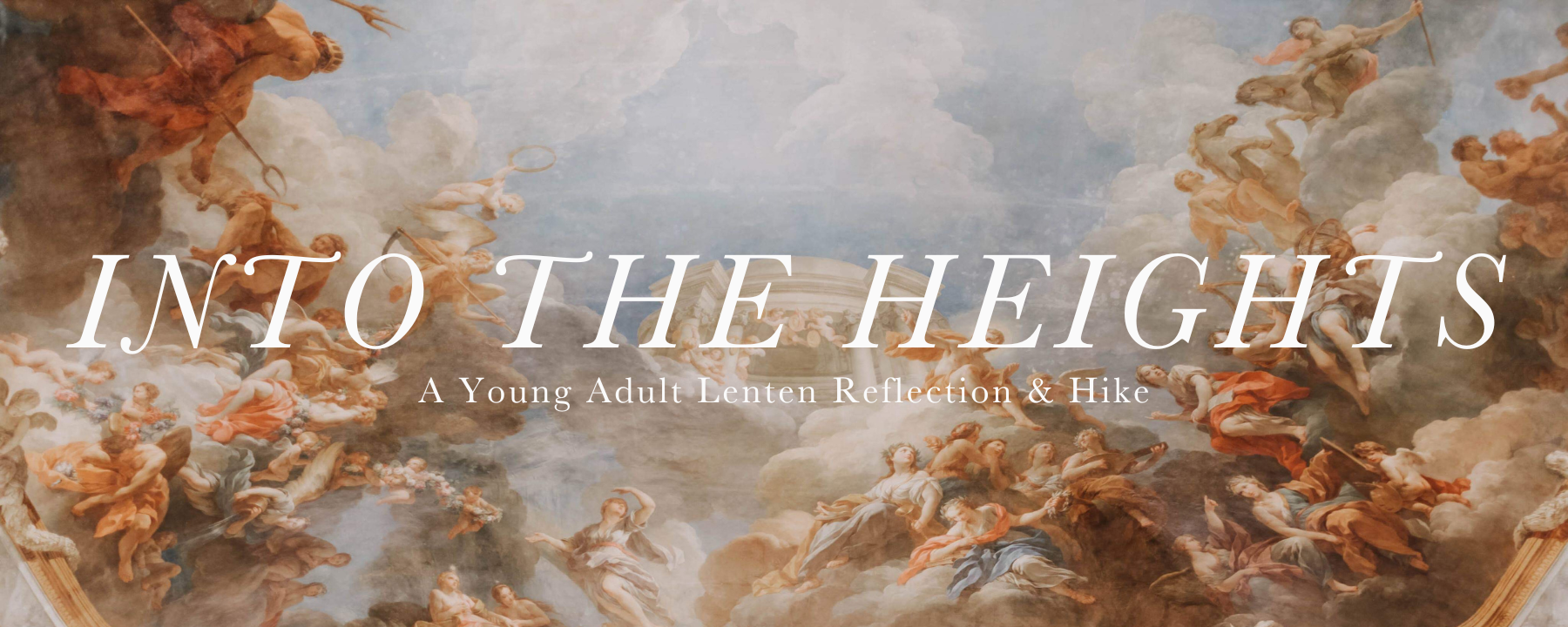 Into the Heights: A Young Adult Lenten Reflection & Hike