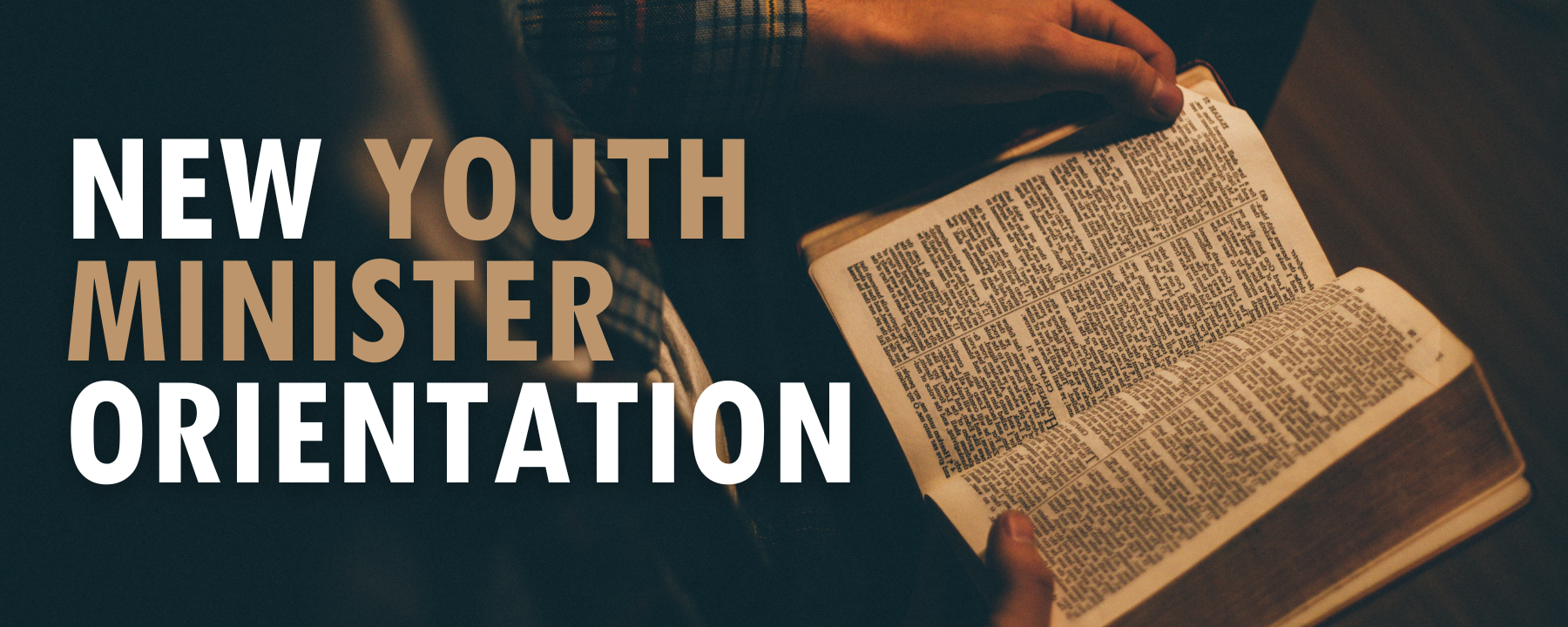 New Youth Minister Orientation